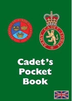 Cadet's Pocket Books: Army and Combined Cadet Pocket Book