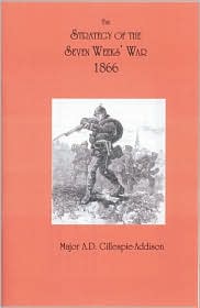 Strategy of the Seven Weeks War: 1866