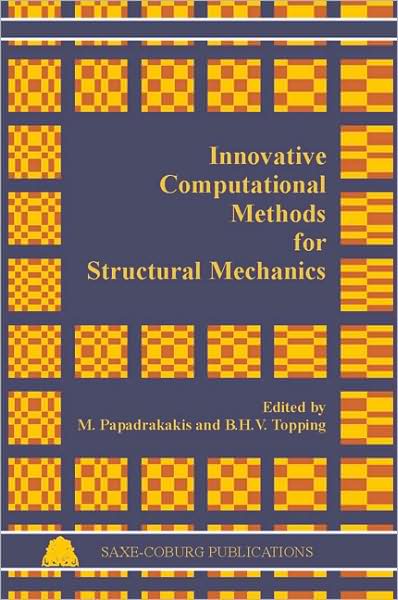 Innovative Computational Methods for Structural Mechanics