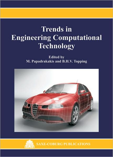 Trends in Engineering Computational Technology