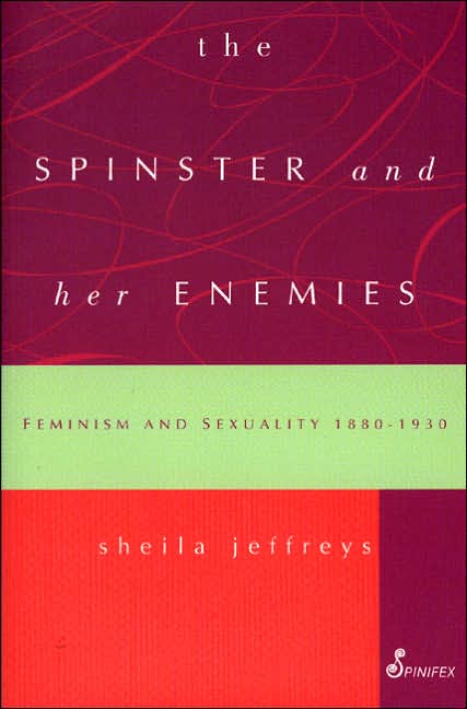 The Spinster and Her Enemies