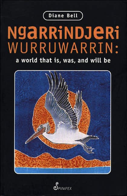 Ngarrindjeri Wurruwarrin: A World That Is, Was, and Will Be