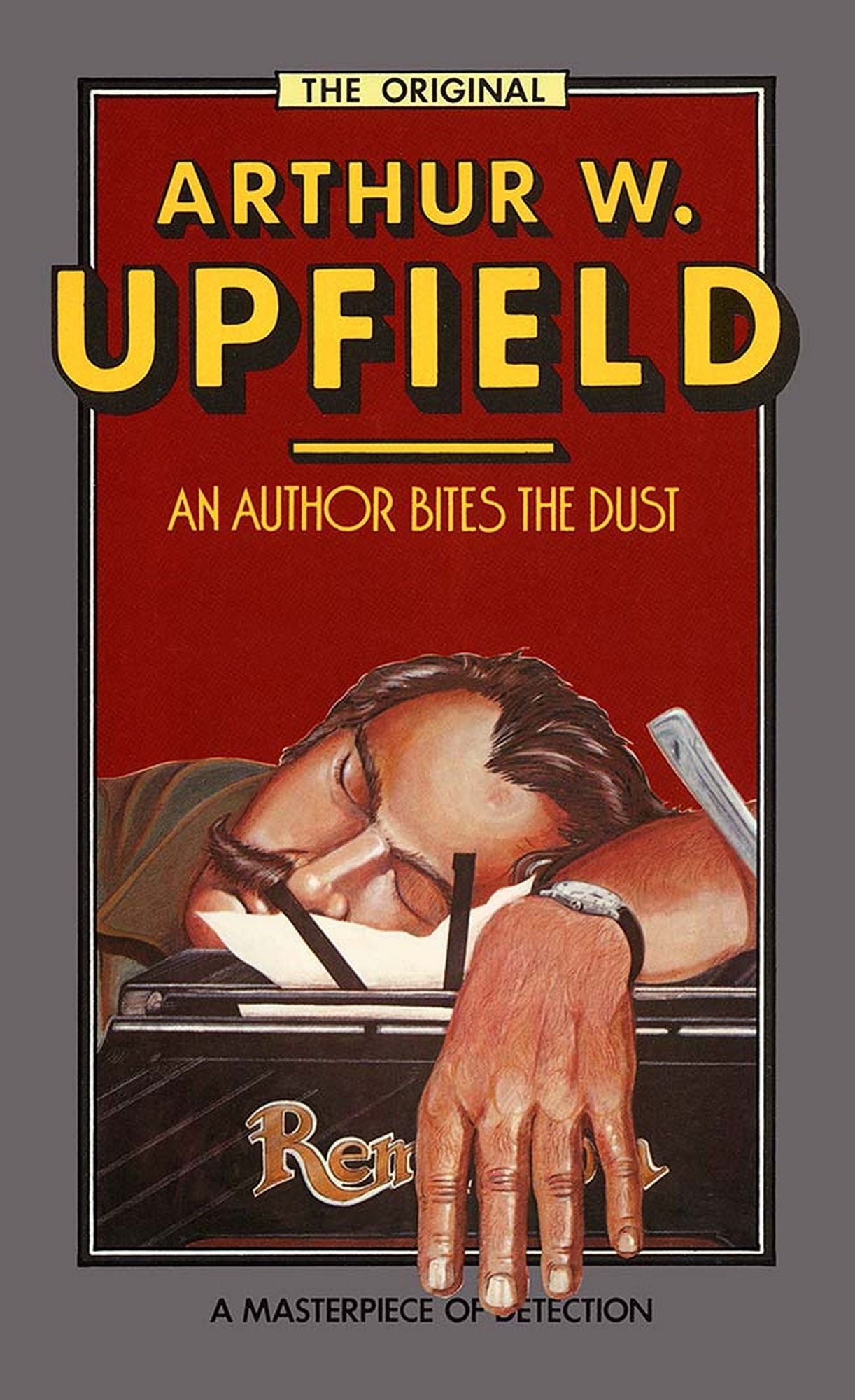 An Author Bites the Dust : An Inspector Bonaparte Mystery #11 featuring Bony, the first Aboriginal detective