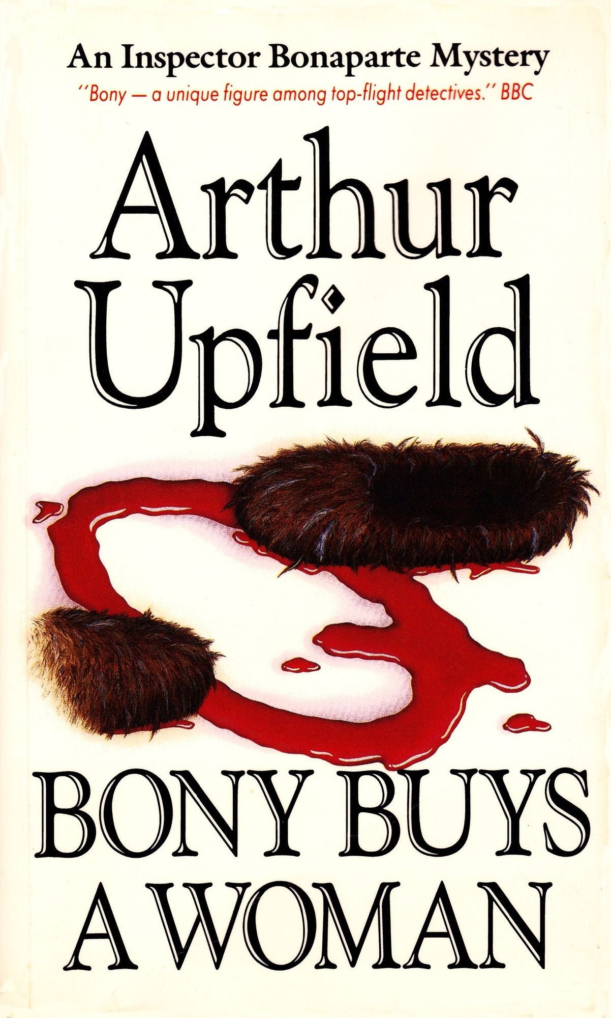 Bony Buys a Woman : An Inspector Bonaparte Mystery #22 featuring Bony, the first Aboriginal detective