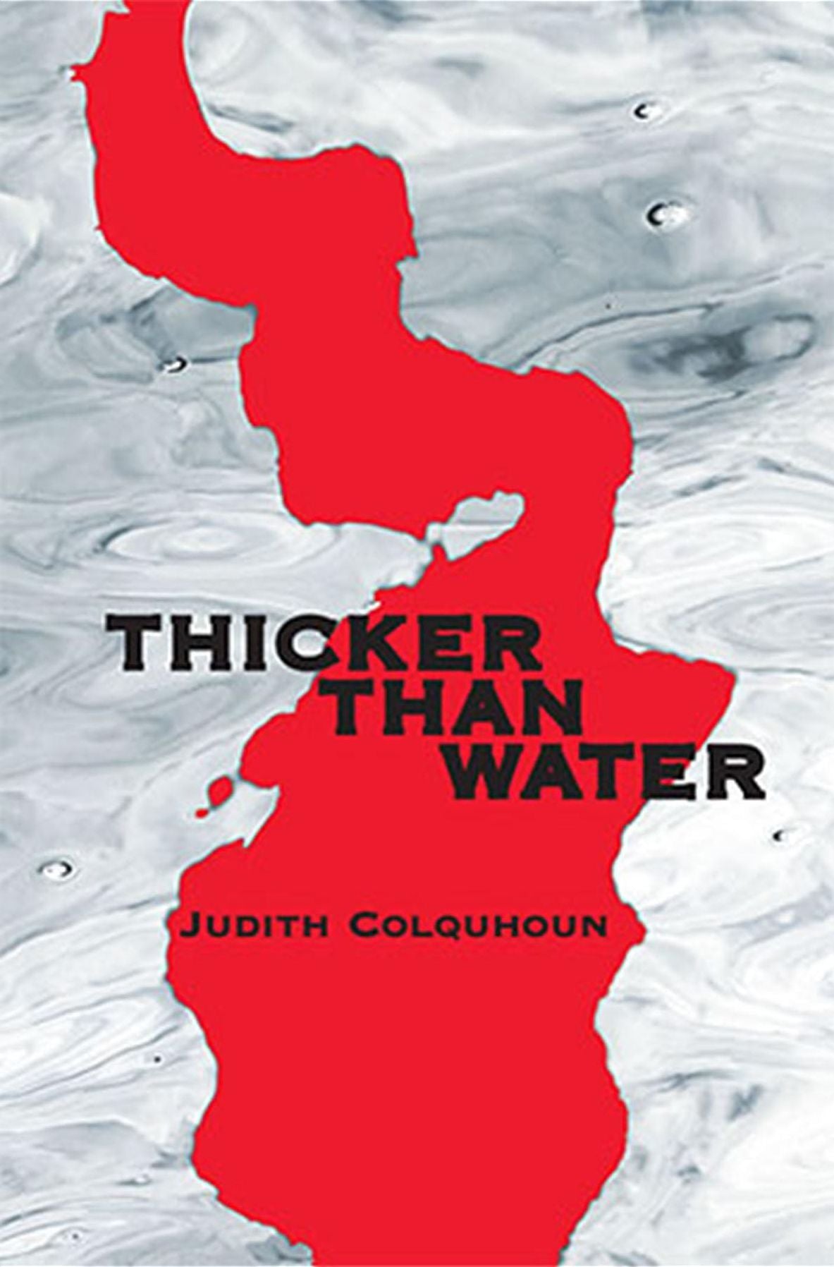 Thicker Than Water