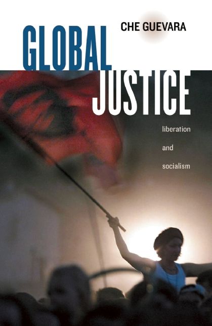 Global Justice: Liberation and Socialism