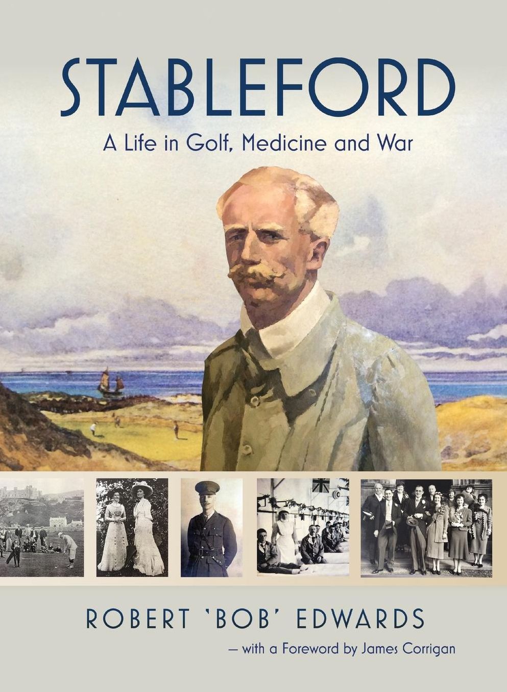 Stableford: A Life in Golf, Medicine and War