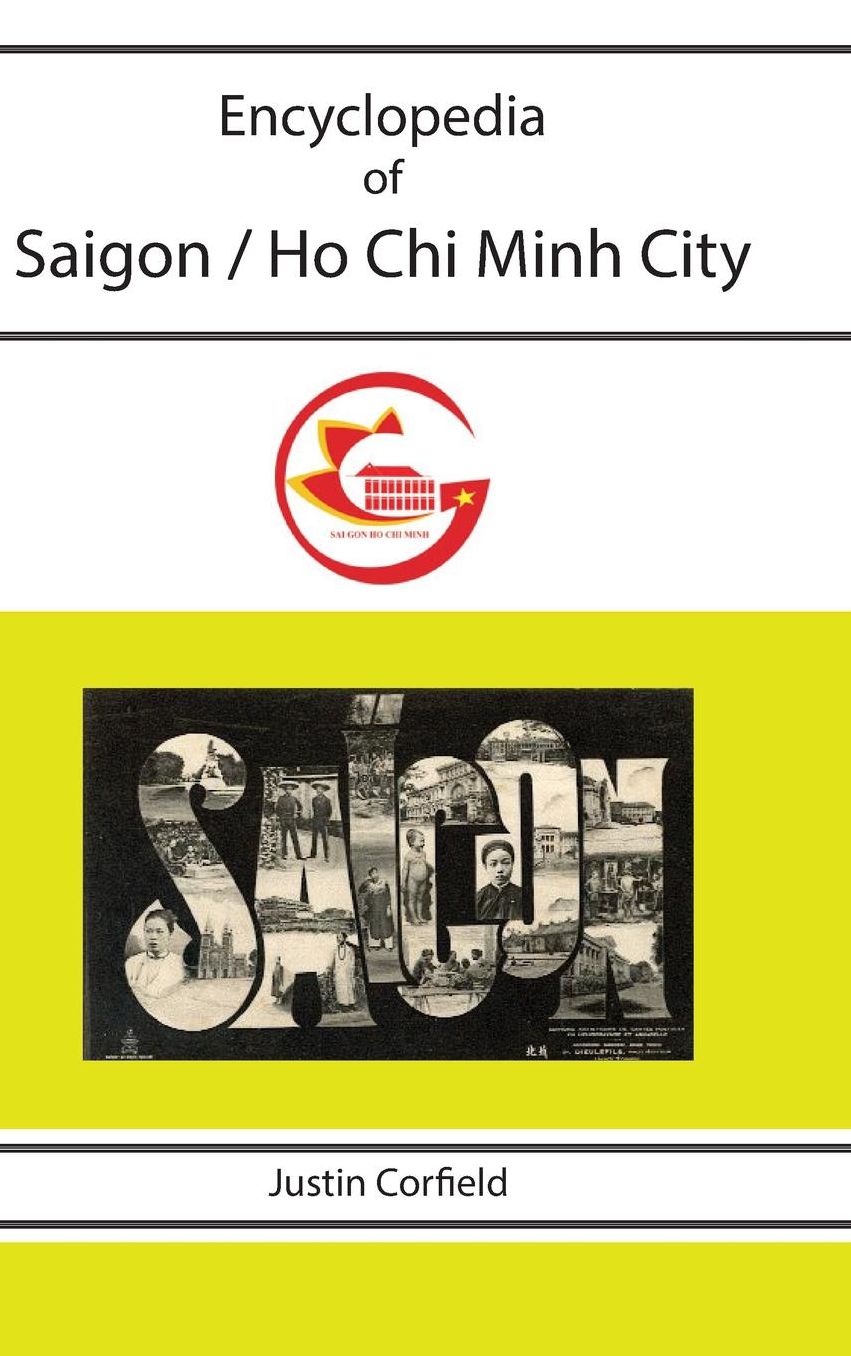Encyclopedia of Saigon / Ho Chi Minh City