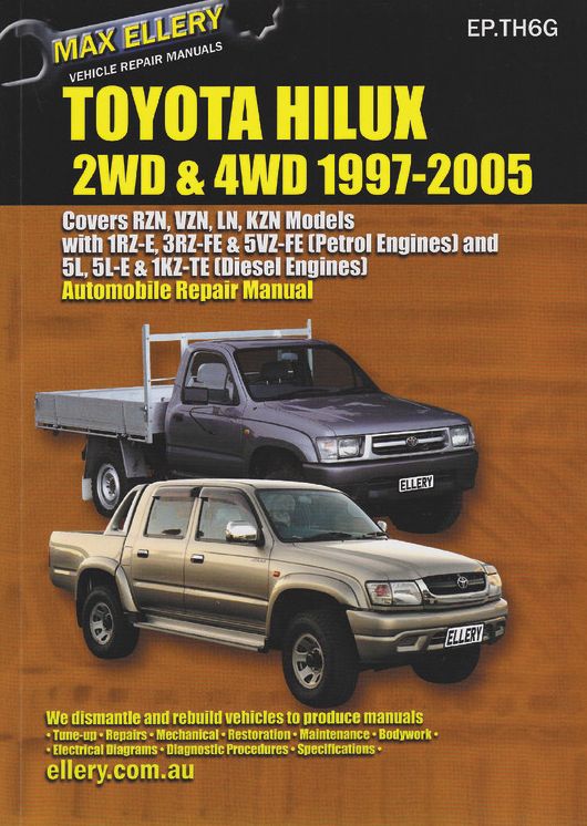 Toyota Hilux: 2WD & 4WD 1997-2005
