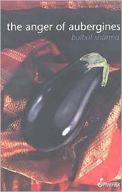 The Anger of Aubergines : Stories of Women and Food
