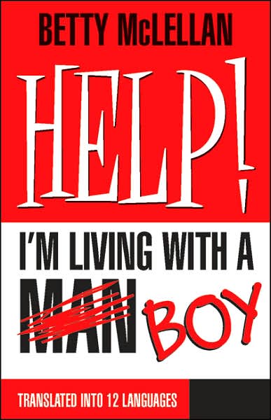 Help! I'm Living with a (Man) Boy