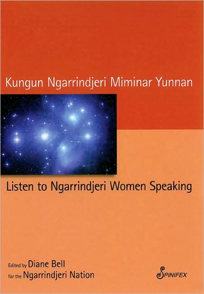 Listen to Ngarrindjeri Women Speaking: Kungun Ngarrindjeri Miminar Yunnan