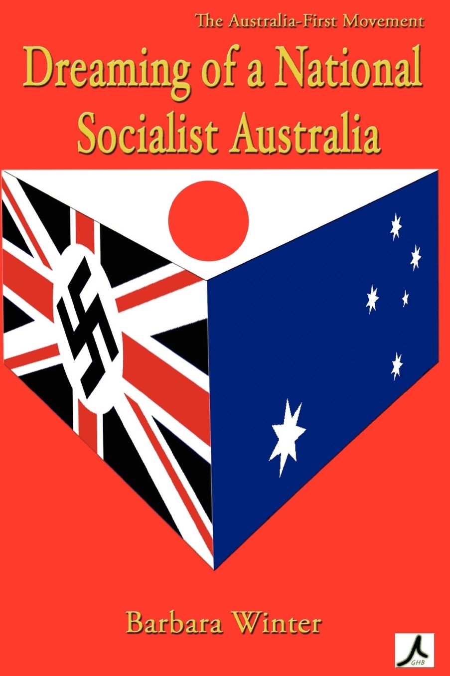 The Australia First Movement