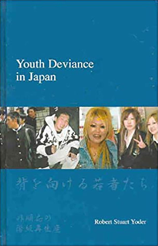 Youth Deviance in Japan (Japanese Society Series): Class Reproduction of Non-Conformity