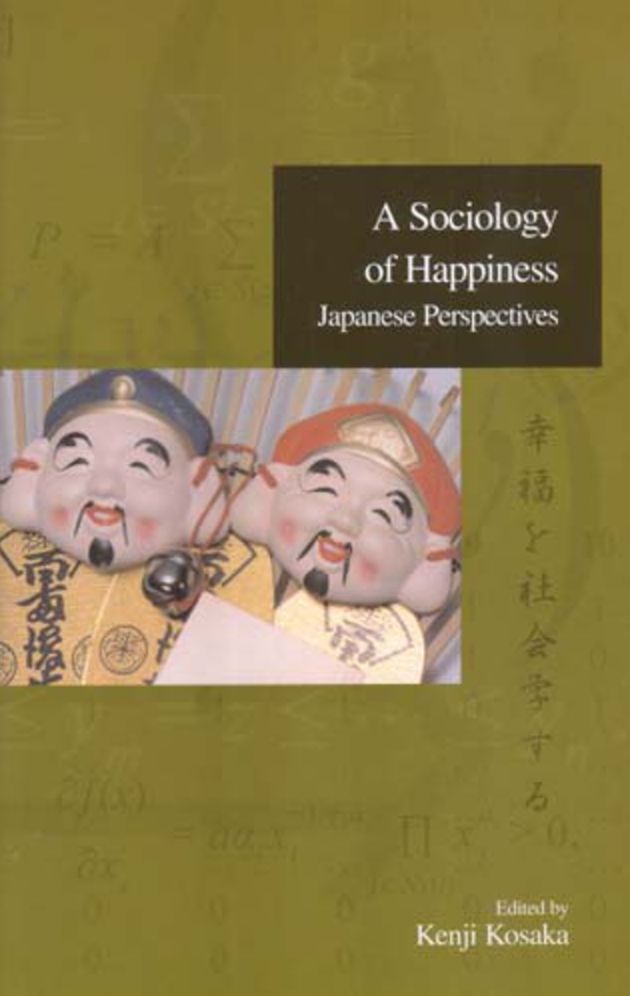 A Sociology of Happiness: Japanese Perspectives
