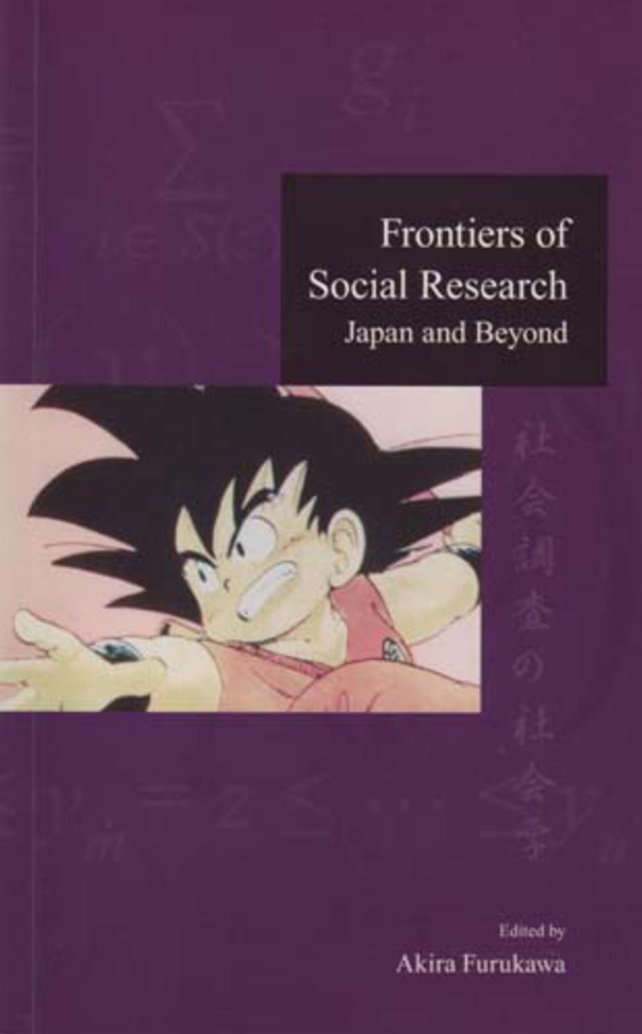 Frontiers of Social Research: Japan and Beyond