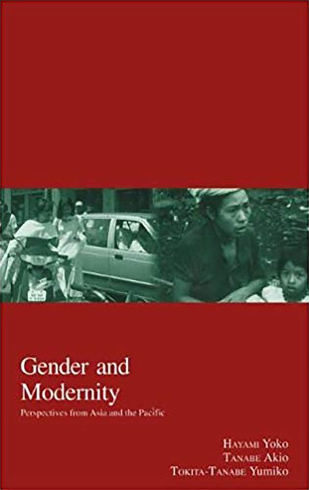 Gender and Modernity: Perspectives from Asia and the Pacific