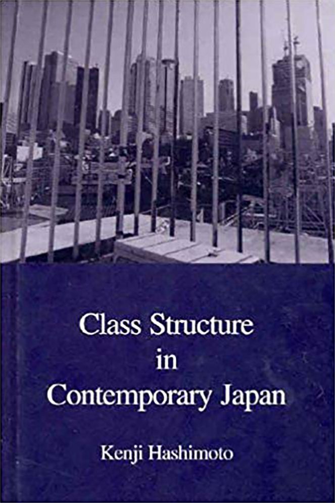 Class Structure in Contemporary Japan (Japanese Society Series)