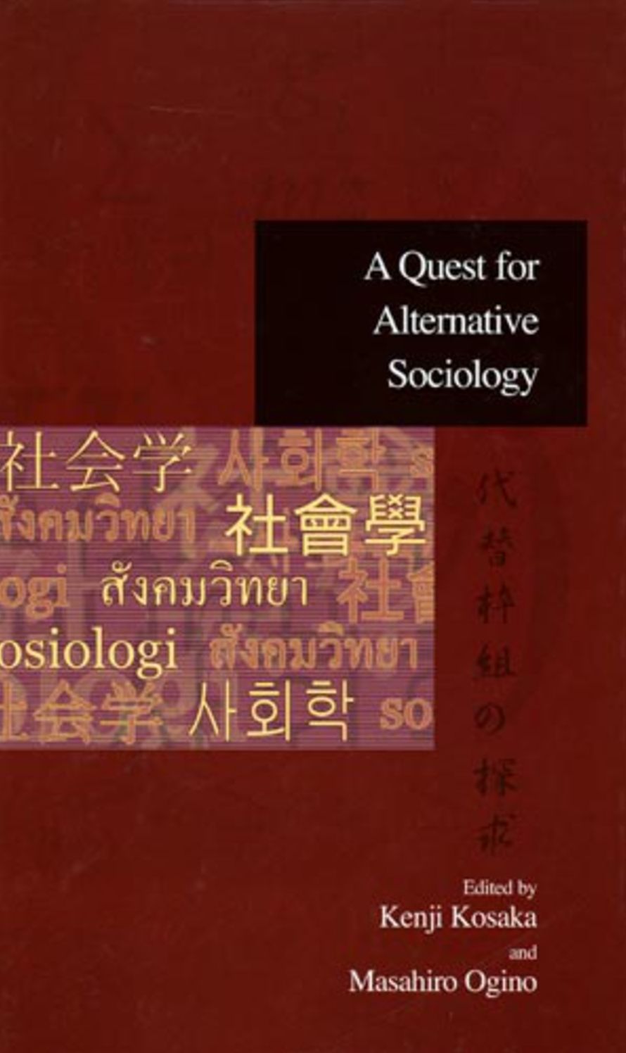 A Quest for Alternative Sociology
