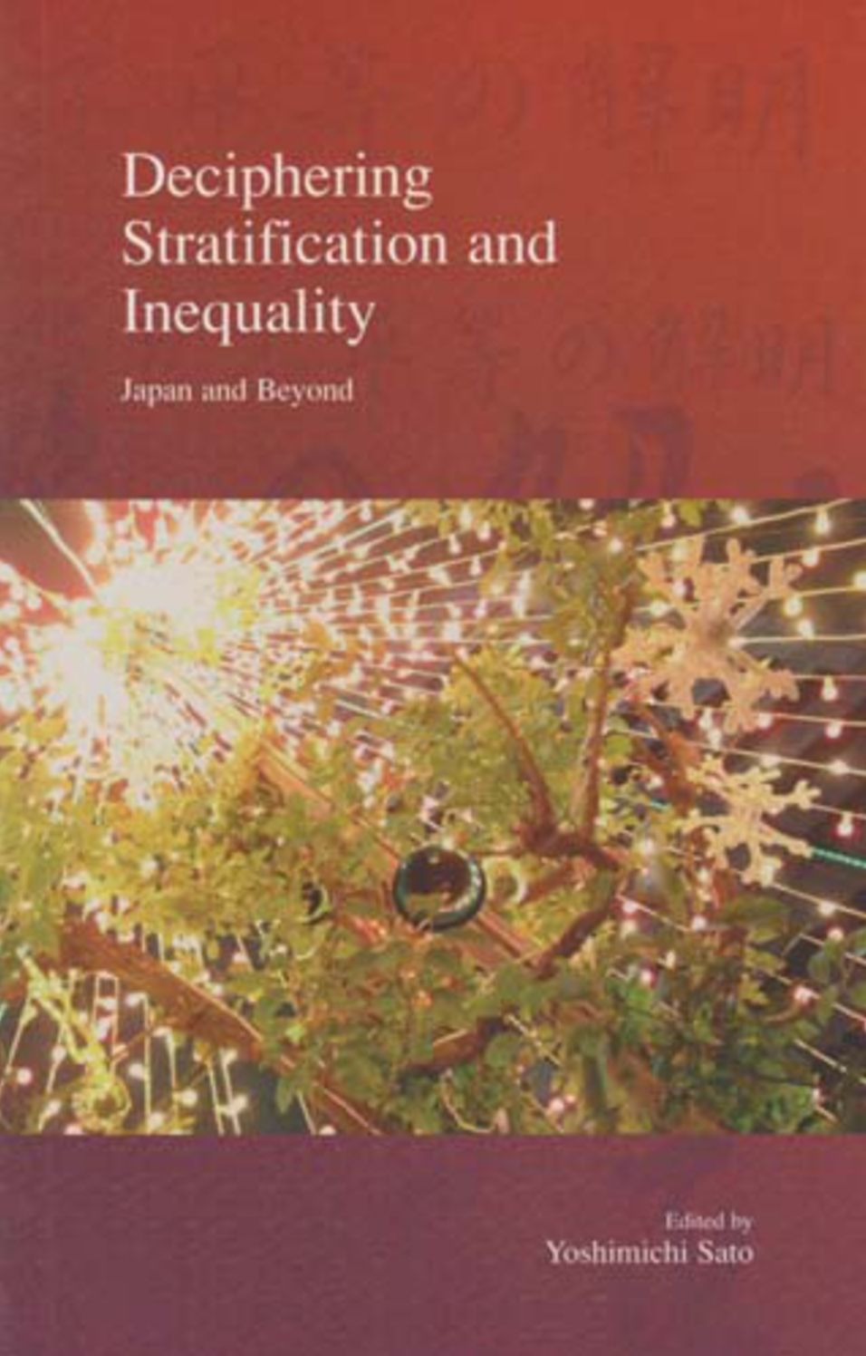 Deciphering Stratification and Inequality: Japan and Beyond
