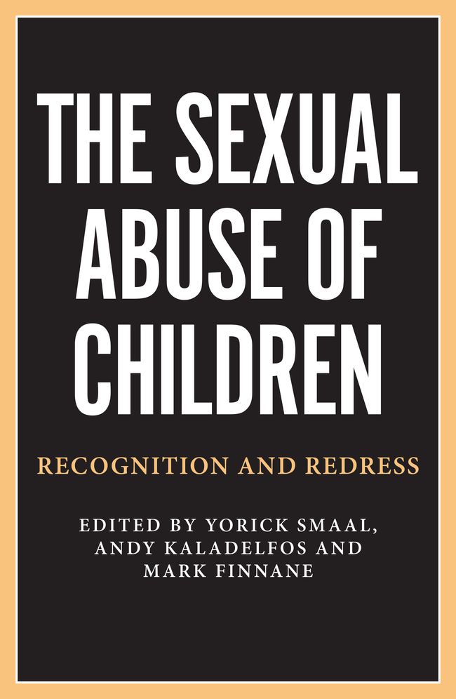 The Sexual Abuse of Children: Recognition and Redress
