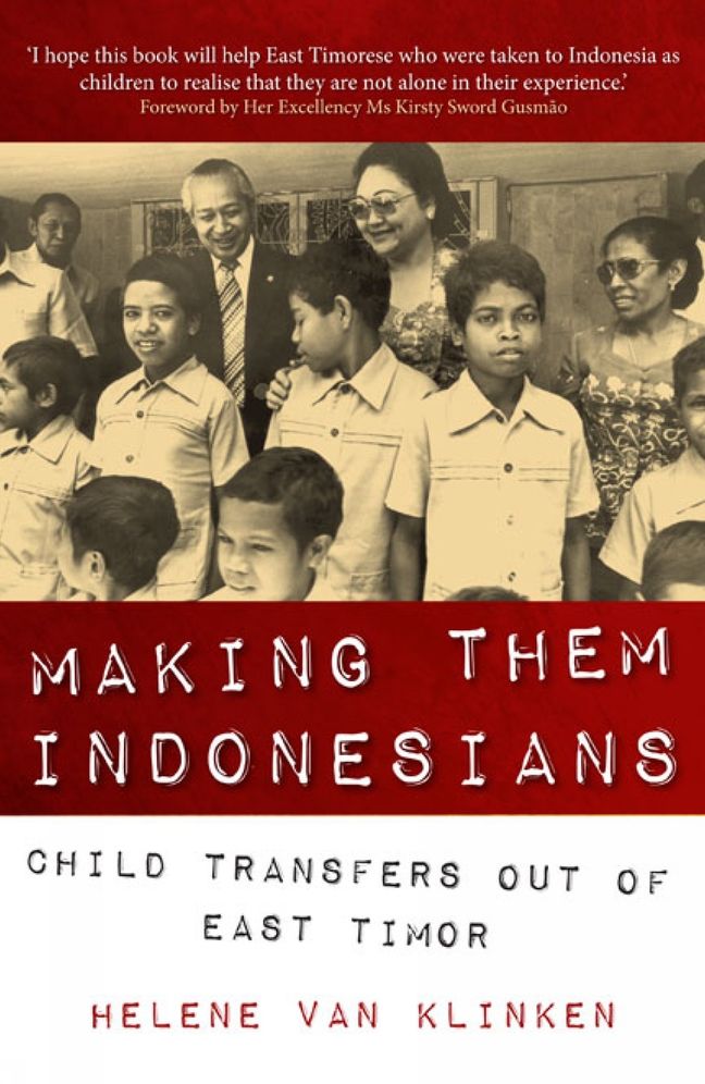 Making Them Indonesian: Child Transfers out of East Timor