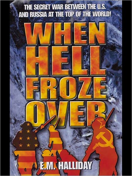 When Hell Froze Over