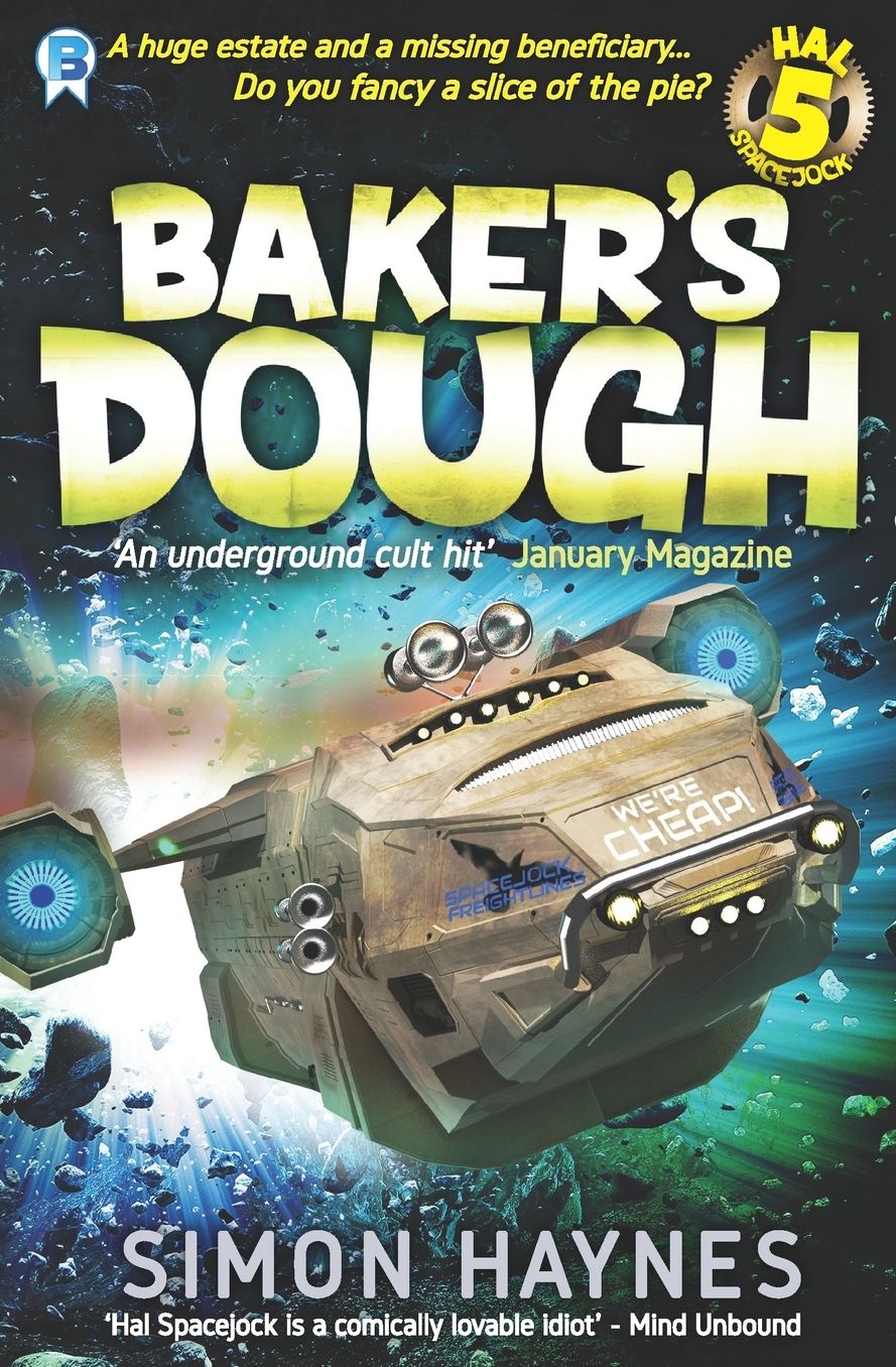 Baker's Dough: Hal Spacejock 5