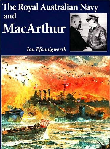 The Royal Australian Navy and MacArthur