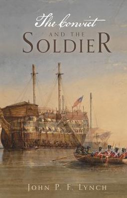 The Convict and the Soldier