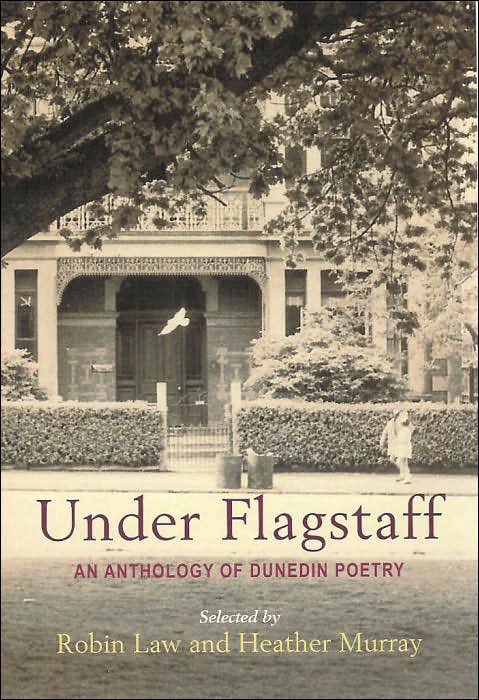 Under Flagstaff: An Anthology of Dunedin Poetry