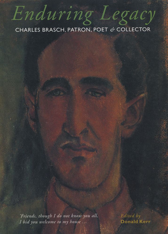 Enduring Legacy: Charles Brasch, Patron, Poet, Collector