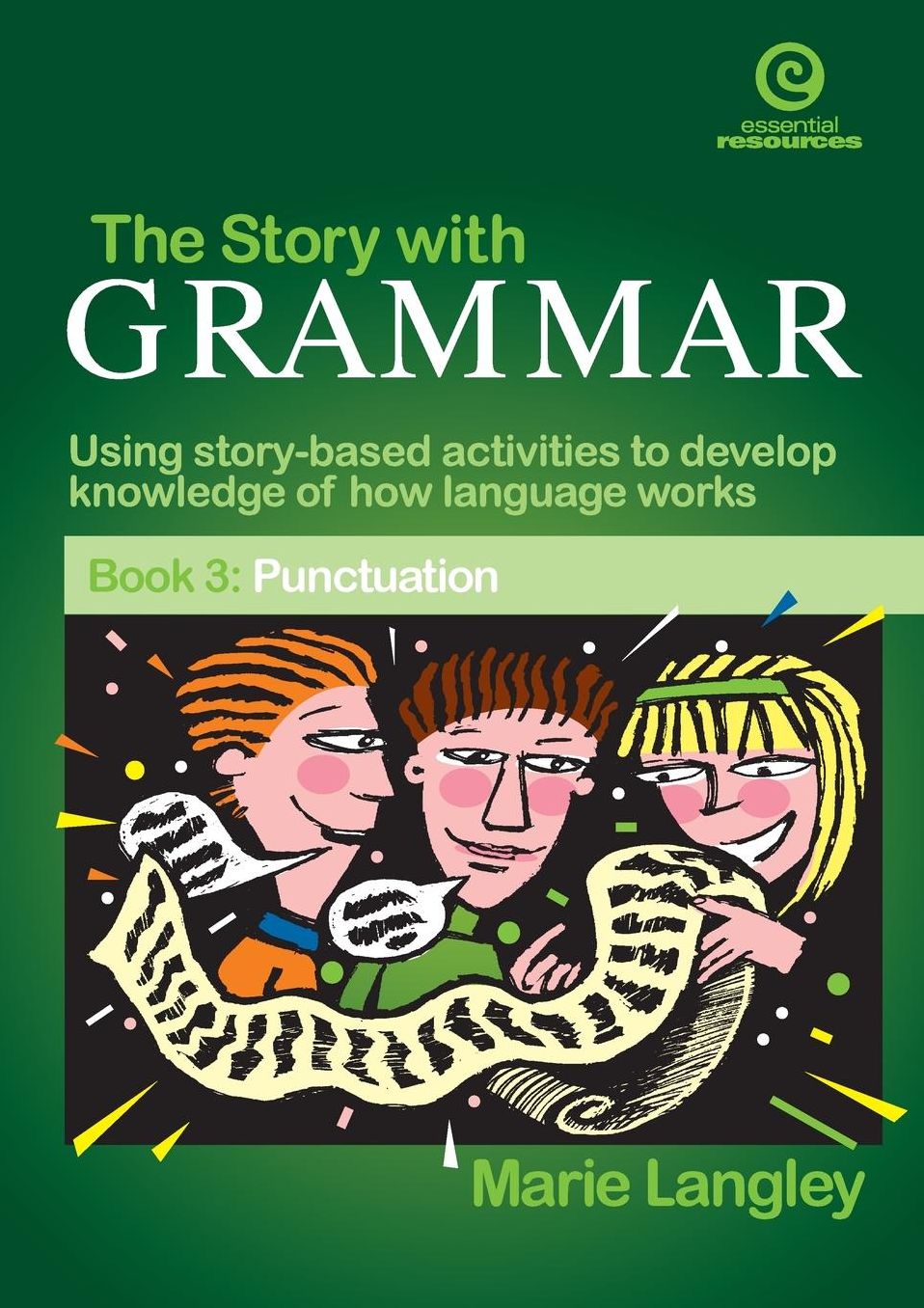 The Story with Grammar Bk 3: Punctuation