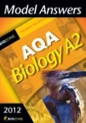 Model Answers Aqa Biology A2 2012 Student Workbook
