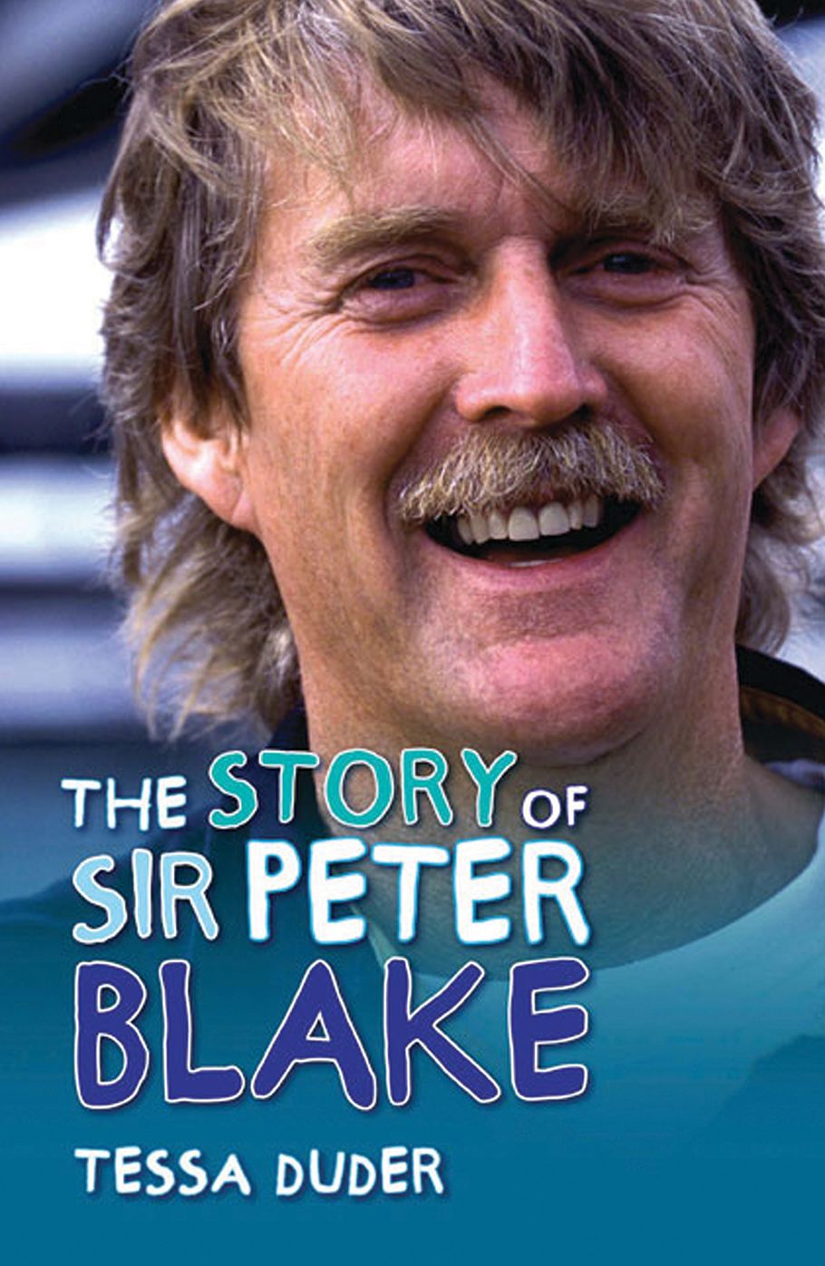The Story of Sir Peter Blake