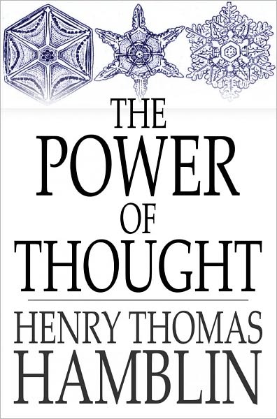 The Power of Thought