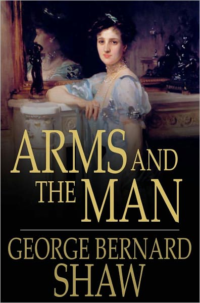 Arms and the Man