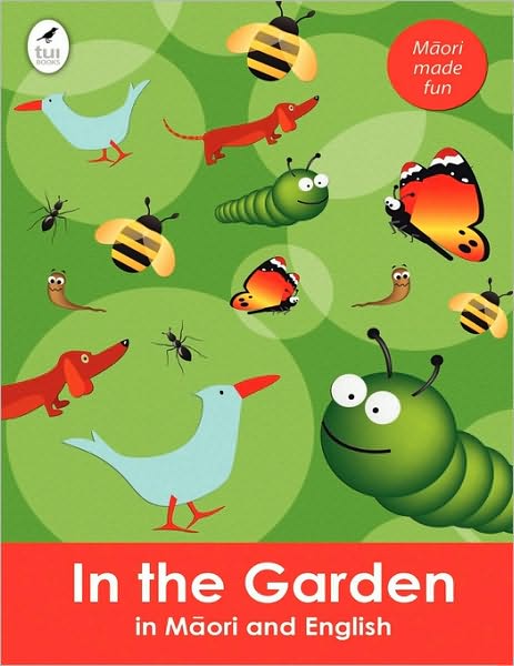 Living In The Garden In Maori And English