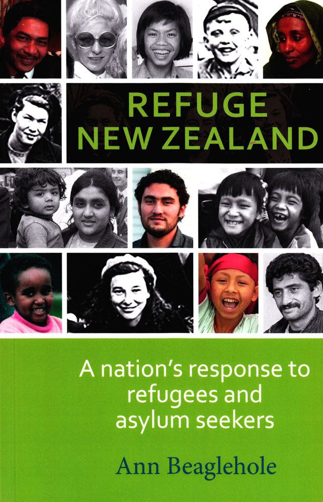 Refuge New Zealand: A nation's response to refugees and asylum seekers