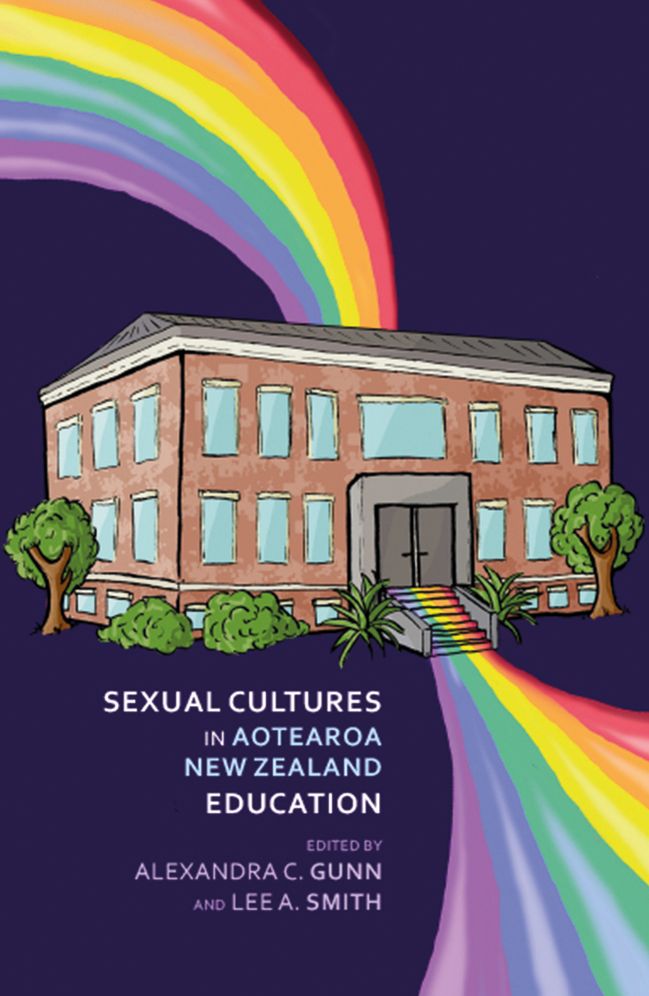 Sexual Cultures in Aotearoa / New Zealand Education