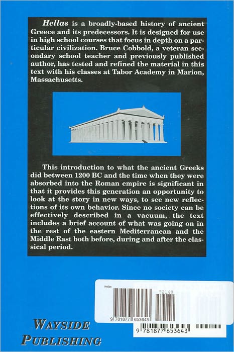 Hellas: A Short History of Classical Greek Civilization and Its Predecessors
