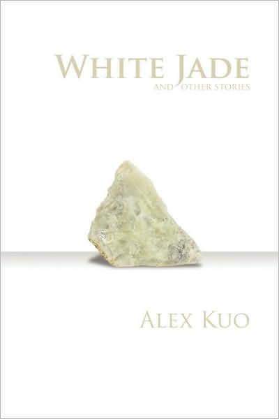 White Jade & Other Stories