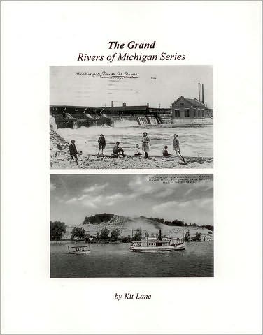 The Grand: Rivers of Michigan Series