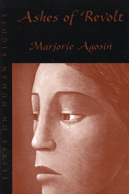 Ashes of Revolt: Essays on Human Rights