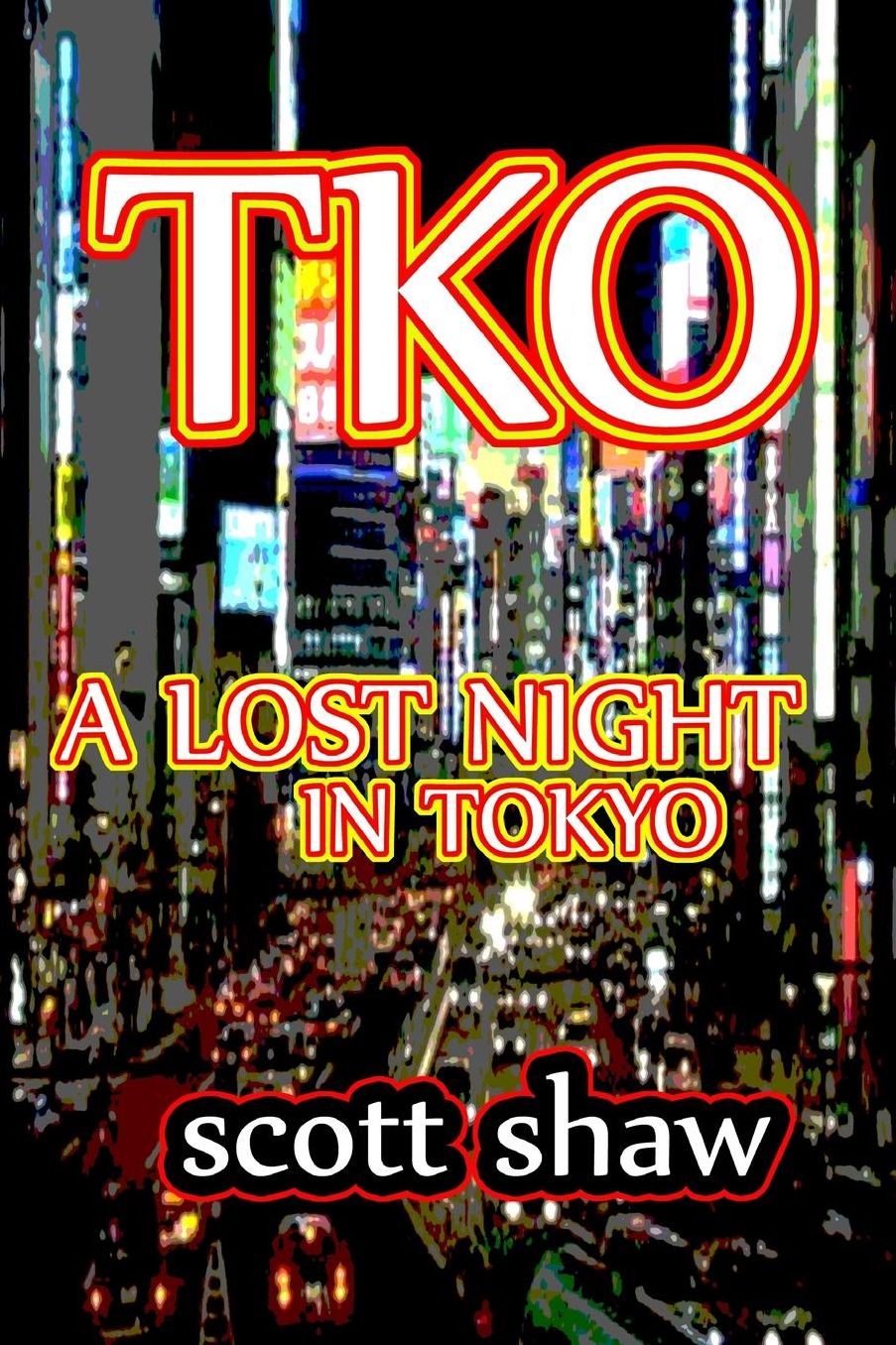 Tko: A Drunken Night in Tokyo