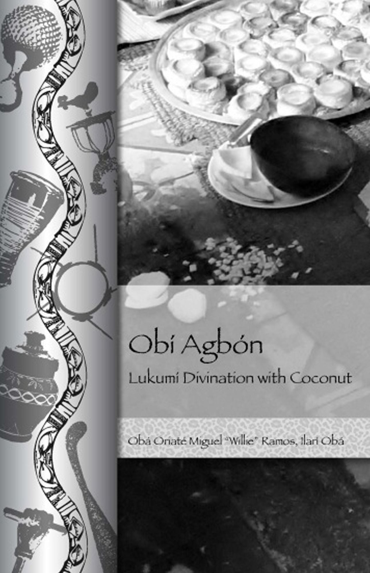 Obí Agbón: Lukumí Divination with Coconut