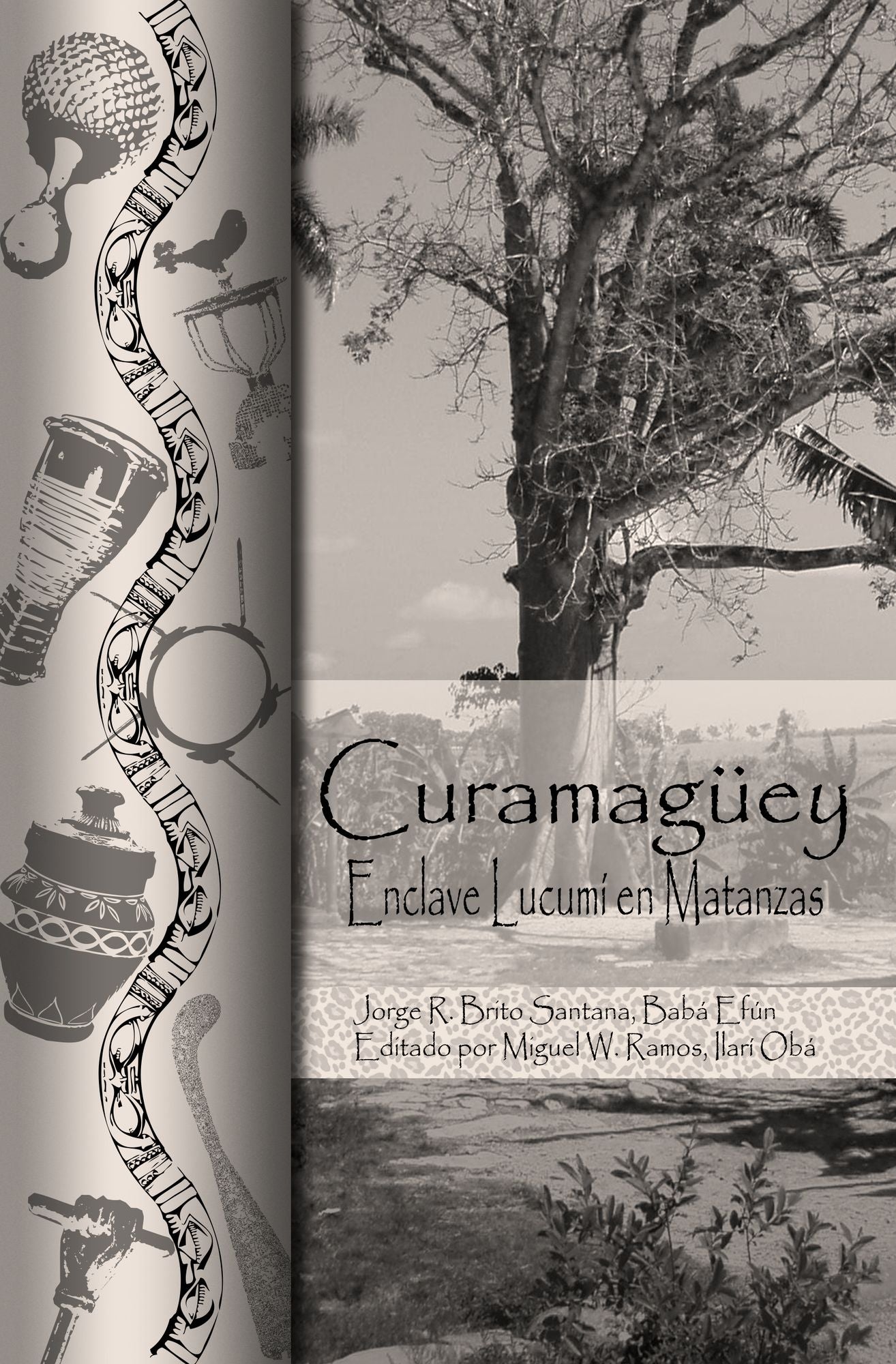 Curamaguey: Enclave Lucumí en Matanzas