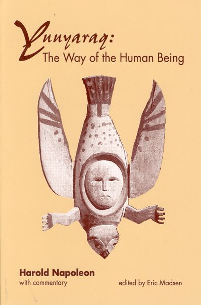 Yuuyaraq: The Way of the Human Being