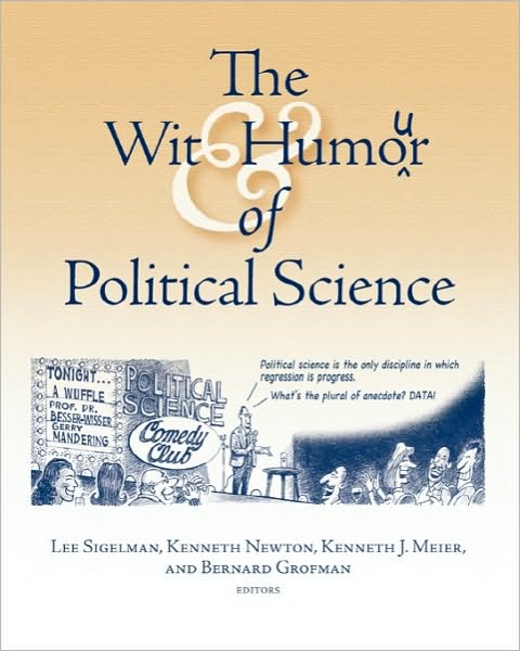 Wit And Humor Of Political Science
