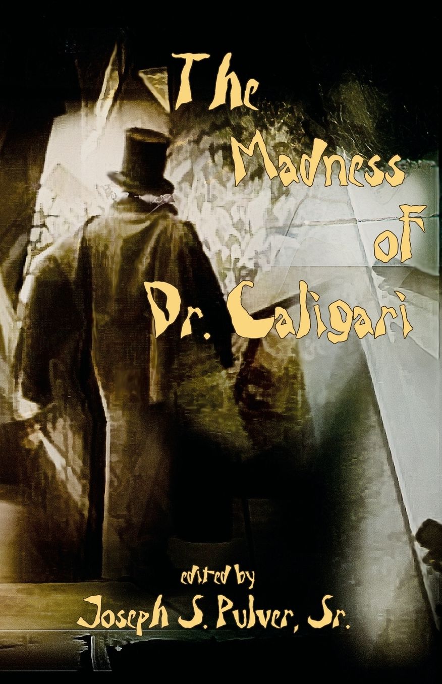 The Madness of Dr. Caligari